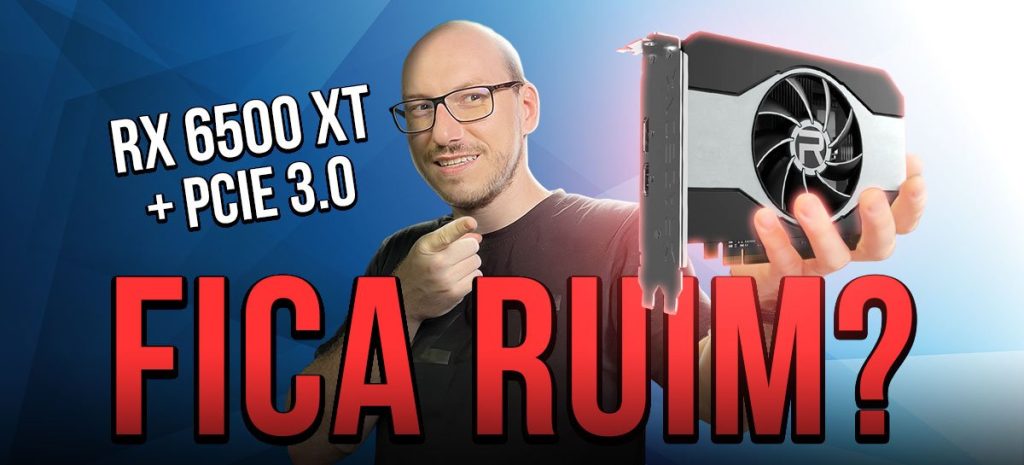 Radeon RX 6500 XT in PCIe 3.0: Will it match the gameplay?