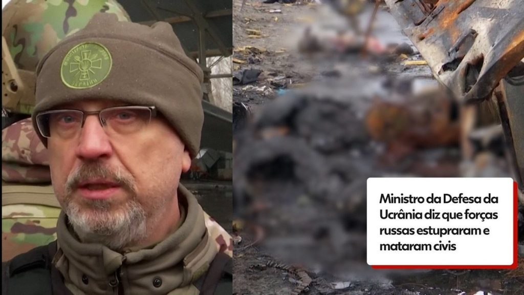 Ukrainian Defense Minister: Russian forces raped and killed civilians |  Ukraine and Russia